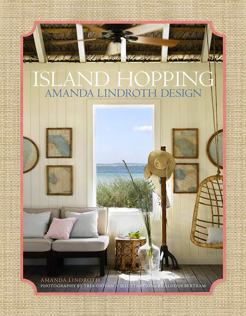 Island Hopping: Amanda Lindroth Design Book